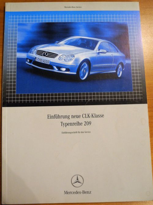 Mercedes Benz Broschüre - Einführung neue CLK-Klasse Typenreihe 209