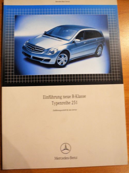 Mercedes Benz Broschüre - Einführung neue R-Klasse Typenreihe 251